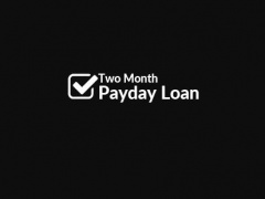 Two Month Payday Loan